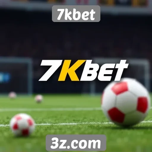 Acessibilidade do site 7kbet para jogadores iniciantes